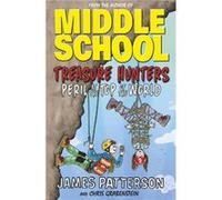 Treasure Hunters Peril at the Top of the World by James Patterson James Patterson (Auteur)