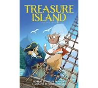 Treasure Island A Graphic Novel - Robert Louis Stevenson - Andrews McMeel Publishing - ebook (ePub) - Livre