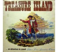 Treasure Island ...An Adventure In Sound; Robert Louis Steveson's Classic