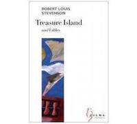 Treasure island and Fables Robert Louis Stevenson (Auteur)