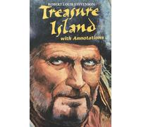 Treasure Island (Annotated & Louis Rhead Illustrated Edition): The classic pirate adventure of Jim Hawkins, Long John Silver, and the Hispaniola