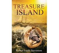 Treasure Island (Annotated With Over 140 Illustrations)