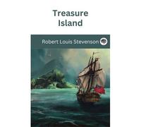 Treasure Island By Robert Louis Stevenson