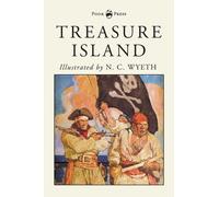 Treasure Island - Illustrated By N. C. Wyeth