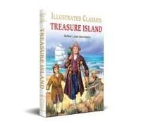 Treasure Island : Llustrated Children Classic