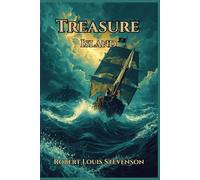 Treasure Island: With original illustrations