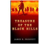 Treasure Of The Black Hills