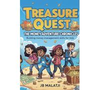 Treasure Quest: The Money Adventure Chronicles