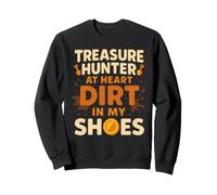 Treasure Relics Lost Coins Find Metal Detecting Adventure Sweatshirt