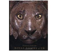 Treasures From The Royal Tombs Of Ur