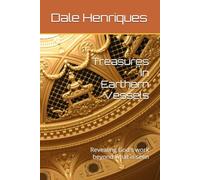 Treasures In Earthern Vessels: Revealing God's work beyond what is seen