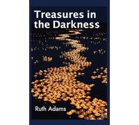 Treasures in the darkness