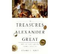 Treasures Of Alexander The Great
