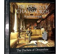 Treasures of Chatsworth: A Private View