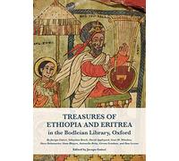Treasures of Ethiopia and Eritrea in the Bodleian Library, Oxford