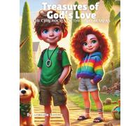 Treasures of God’s Love: The Chronicles of the Light Bearers