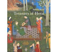 Treasures of Herat: Two Manuscripts of the Khamsah of Nizami in the British Library