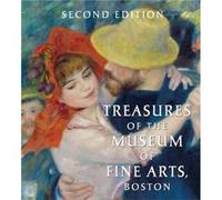 Treasures Of The Museum Of Fine Arts, Boston
