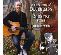 Treasury of Bluegrass & Country Songs by Phil Rosenthal