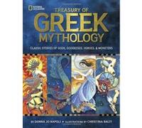 Treasury of Greek Mythology Donna Jo Napoli Donna Jo Napoli (Auteur)