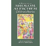 Treasury Of Sholom Aleichem Children's Stories