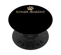 Treat Dealer Paw Art Humour Maître Chien Passion Animaux PopSockets PopGrip Adhésif