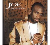Joe - Treat Her Like a Lady [Import]