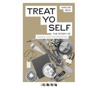 Treat Yo Self: The Story of NBC's Parks and Recreation
