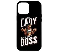 Treat yourself like a lady, burn like a boss Coque pour iPhone 12 Pro Max