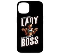 Treat yourself like a lady, burn like a boss Coque pour iPhone 13