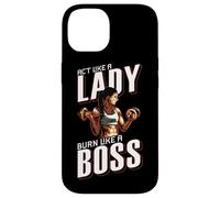 Treat yourself like a lady, burn like a boss Coque pour iPhone 14