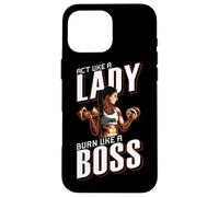 Treat yourself like a lady, burn like a boss Coque pour iPhone 16 Pro Max