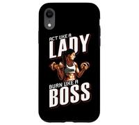 Treat yourself like a lady, burn like a boss Coque pour iPhone XR