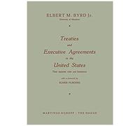 Treaties And Executive Agreements In The United States