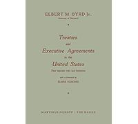 Treaties And Executive Agreements In The United States