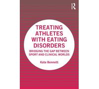 Treating Athletes With Eating Disorders