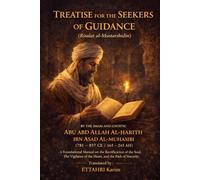 TREATISE FOR THE SEEKERS OF GUIDANCE: (Risalat al-Mustarshidin)
