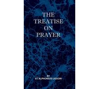 Treatise On Prayer