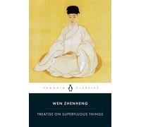 Treatise on Superfluous Things - Wen Zhenheng - Penguin - ebook (ePub) - Livre