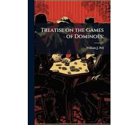 Treatise on the Games of Dominoes;