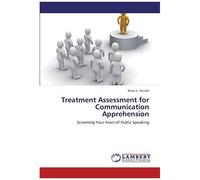 Treatment Assessment For Communication Apprehension
