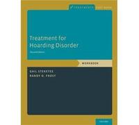 Treatment for Hoarding Disorder by Gail Steketee Paperback Book Gail Steketee (Auteur)