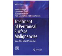 Treatment Of Peritoneal Surface Malignancies - State Of The Art And Perspectives