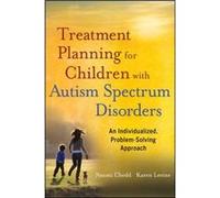 Treatment Planning for Children with Autism Spectrum Disorders by Karen Harvard Medical School Levine Paperback Book Karen Levine, Naomi Chedd (Auteur)
