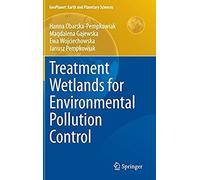 Treatment Wetlands For Environmental Pollution Control