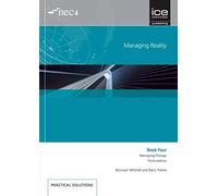 Trebes, B: Managing Reality, Third Edition. Book 4: Managin