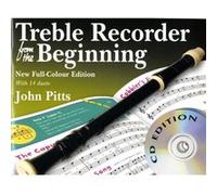 Treble Recorder From The Beginning CD by Pitts & Professor John University of Bedfordshire & UK Pitts, Professor John (Auteur)