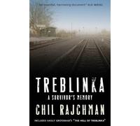 Treblinka: A Survivor's Memory