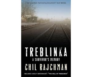 Treblinka: A Survivor's Memory
