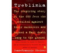 [( Treblinka )] [by: Jean-Francois Steiner] [Jun-1997]